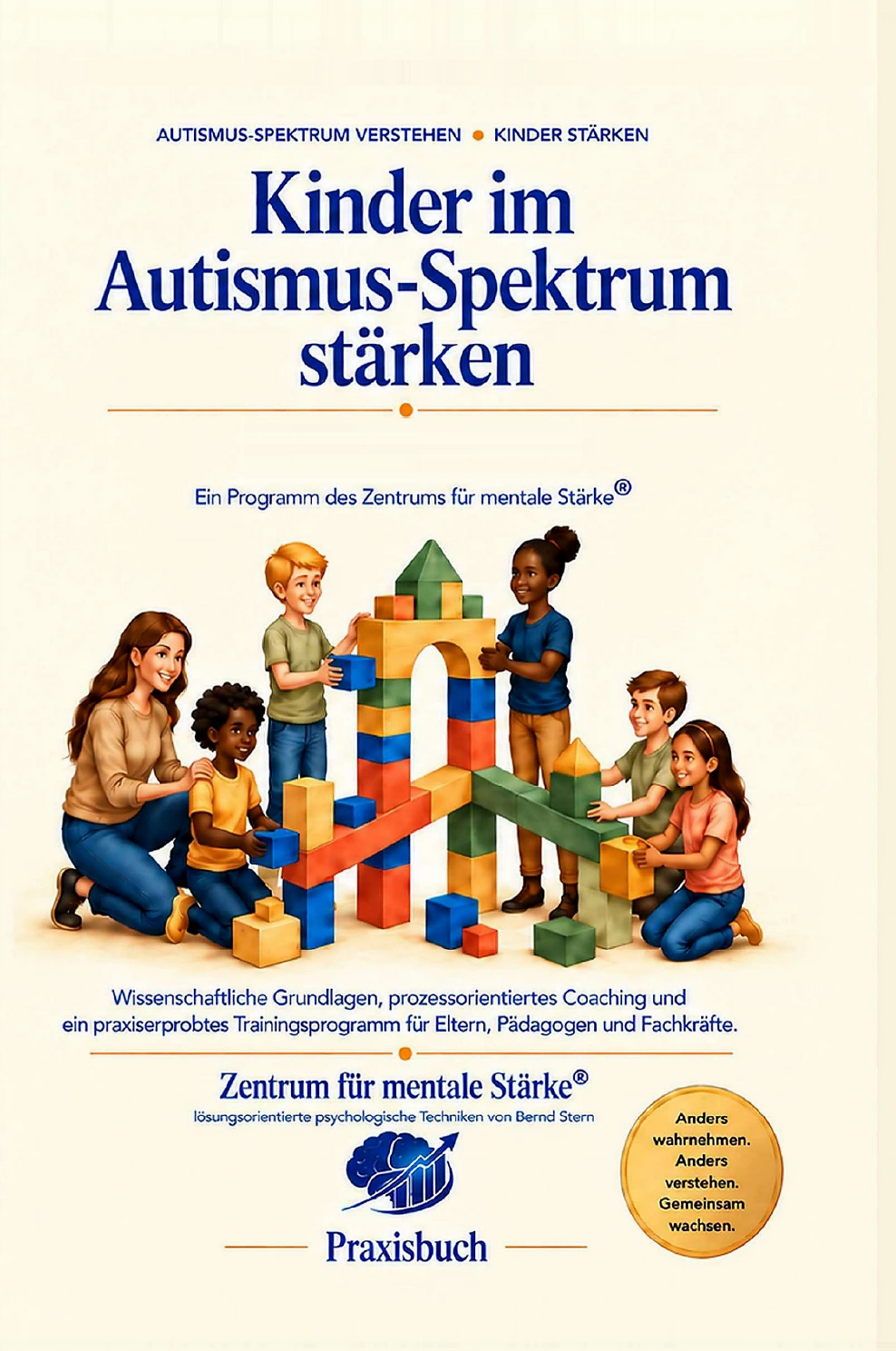 Buchcover: Kinder im Autismus-Spektrum stärken von Bernd Stern